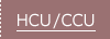 HCU/CCU