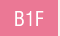 B1F